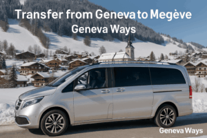 Transfer from Geneva to Megeve